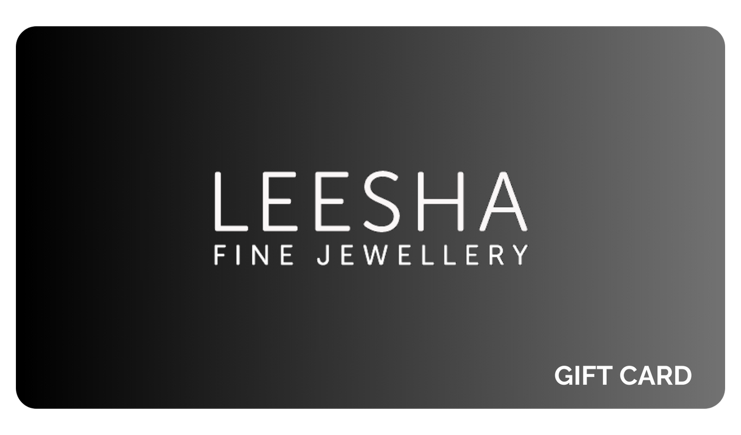 Leesha Fine Jewellery Gift Card